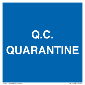 Q.C.  QUARANTINE